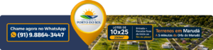 Loteamento Porto do Sol apenas 5 minutos da praia do Bora em Marudá