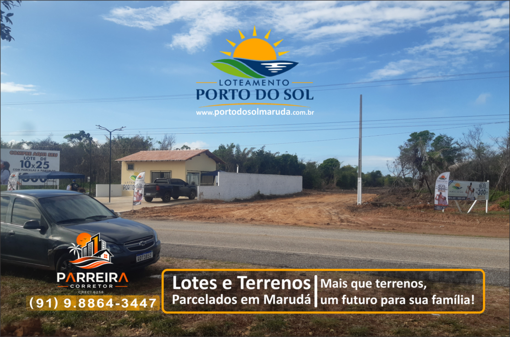 Loteamento Porto do Sol Marudá Marapanim, PA