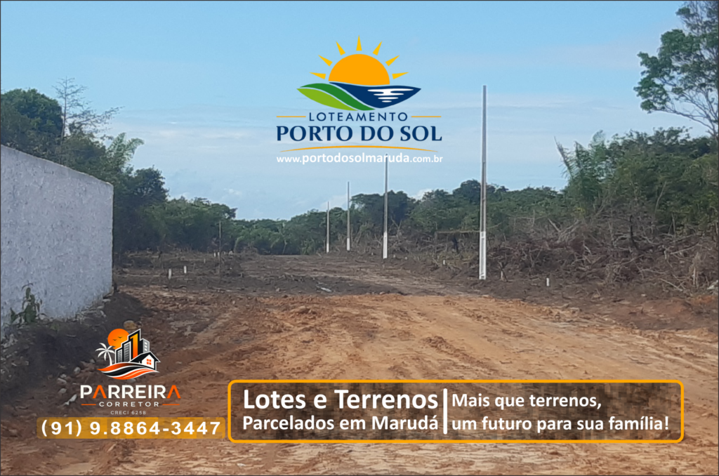 Loteamento Porto do Sol Marudá Marapanim, PA
